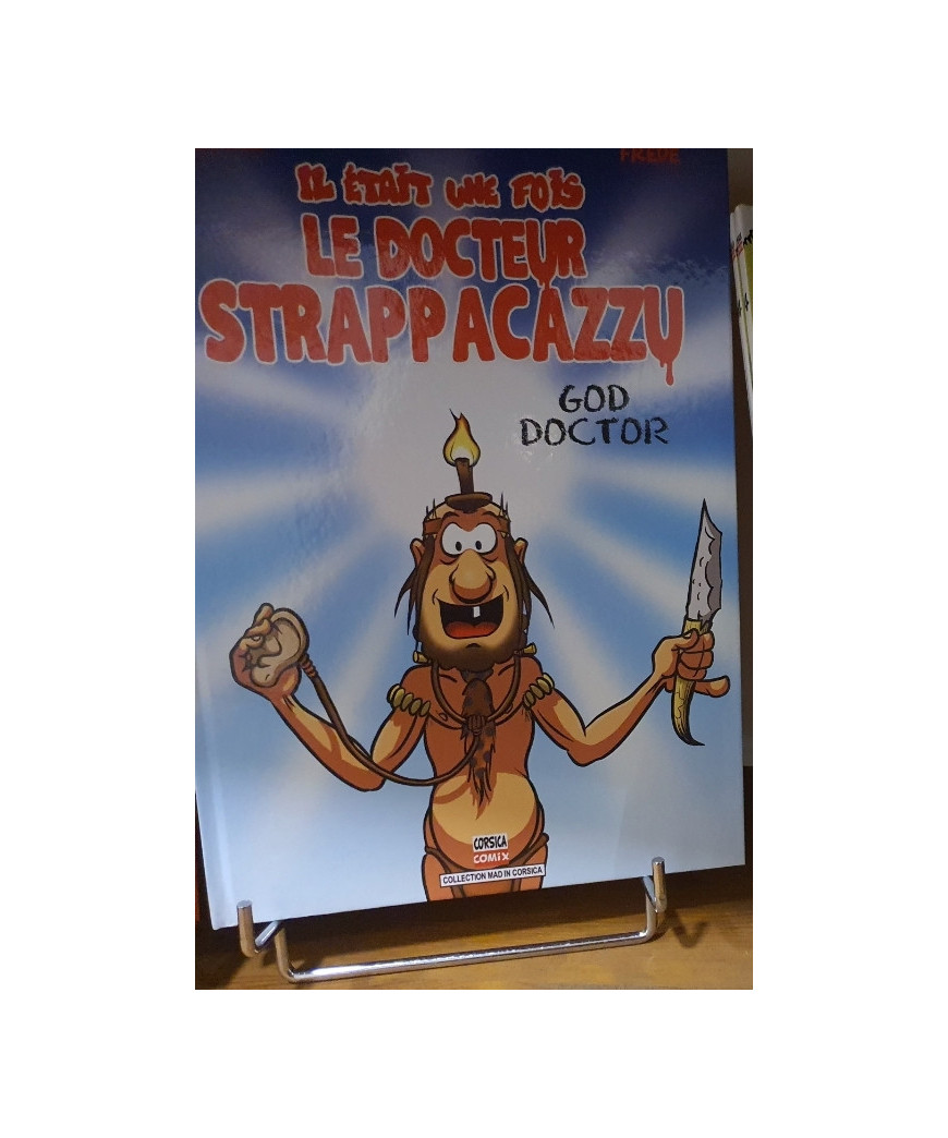Docteur Strappacazzu "God doctor" n°3